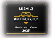 Le 2mil3, meilleur club Restaurant Guru 2023
